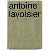 Antoine Lavoisier by Lisa Yount