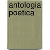 Antologia Poetica by Jose Marti
