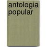 Antologia Popular by Pablo Neruda