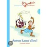 Anton kann alles! by Susanne Dinkel