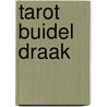 Tarot buidel Draak by Scarabeo