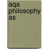 Aqa Philosophy As by David Rawlinson