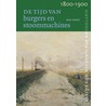 Tijd van burgers en stoommachines (1800-1900)