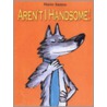 Aren't I Handsome by Mario Ramos