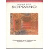 Arias for Soprano door Robert Larsen