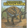 Armored Dinosaurs door Don Lessem