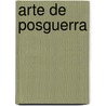 Arte de Posguerra door Laura Malosetti Costa