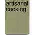 Artisanal Cooking