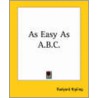 As Easy As A.B.C. door Rudyard Kilpling