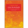 Asian Borderlands door Charles Patterson Giersch