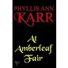 At Amberleaf Fair door Phyllis Ann Karr