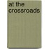 At The Crossroads