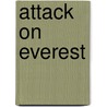 Attack On Everest door Hugh Ruttledge