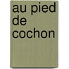 Au Pied de Cochon door Martin Picard