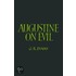 Augustine On Evil