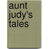 Aunt Judy's Tales door Onbekend