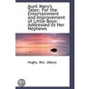 Aunt Mary's Tales door Hughs Mrs. (Mary)