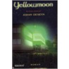 Yellowmoon door J. Deseyn