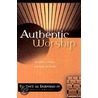 Authentic Worship by Herbert W. Bateman