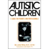 Autistic Children door Lorna Wing