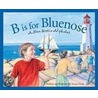 B Is for Bluenose by Susan Tooke