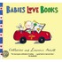Babies Love Books