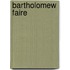 Bartholomew Faire