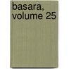 Basara, Volume 25 by Yumi Tamura