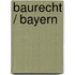 Baurecht / Bayern