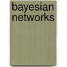 Bayesian Networks door Olivier Pourret