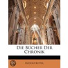 Bcher Der Chronik door Rudolf Kittel