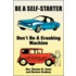 Be A Self-Starter