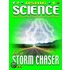 Be A Storm Chaser