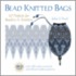 Bead Knitted Bags