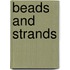 Beads And Strands