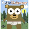Bear In Underwear door Todd Harris Goldman