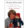 Bearly Believable door Shirley Clarkson