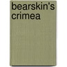 Bearskin's Crimea door Percy Algernon
