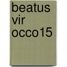 Beatus Vir Occo15 door Onbekend