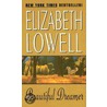 Beautiful Dreamer by Elizabeth Lowell