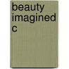 Beauty Imagined C door Geoffrey Jones