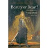 Beauty Or Beast C door Helen Watanabe-O'Kelly