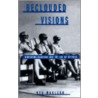 Beclouded Visions door Kyo MacLear