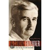 Becoming Faulkner door Professor Philip M. Weinstein