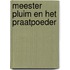 Meester Pluim en het praatpoeder