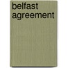 Belfast Agreement door John McBrewster