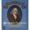 Benjamin Franklin door Sneed B. Iii Collard