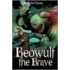 Beowulf The Brave