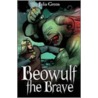 Beowulf The Brave door Julia Green