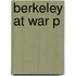 Berkeley At War P